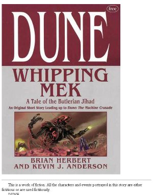 [Legends of Dune 1.05] • Dune · Whipping Mek · A Tale of the Butlerian Jihad